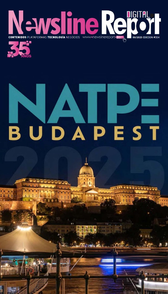 Newsline Report Mxico EDICIN NATPE BUDAPEST 2025